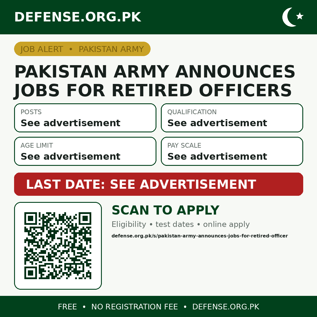 Pakistan Army Announces Jobs for Retired Officers